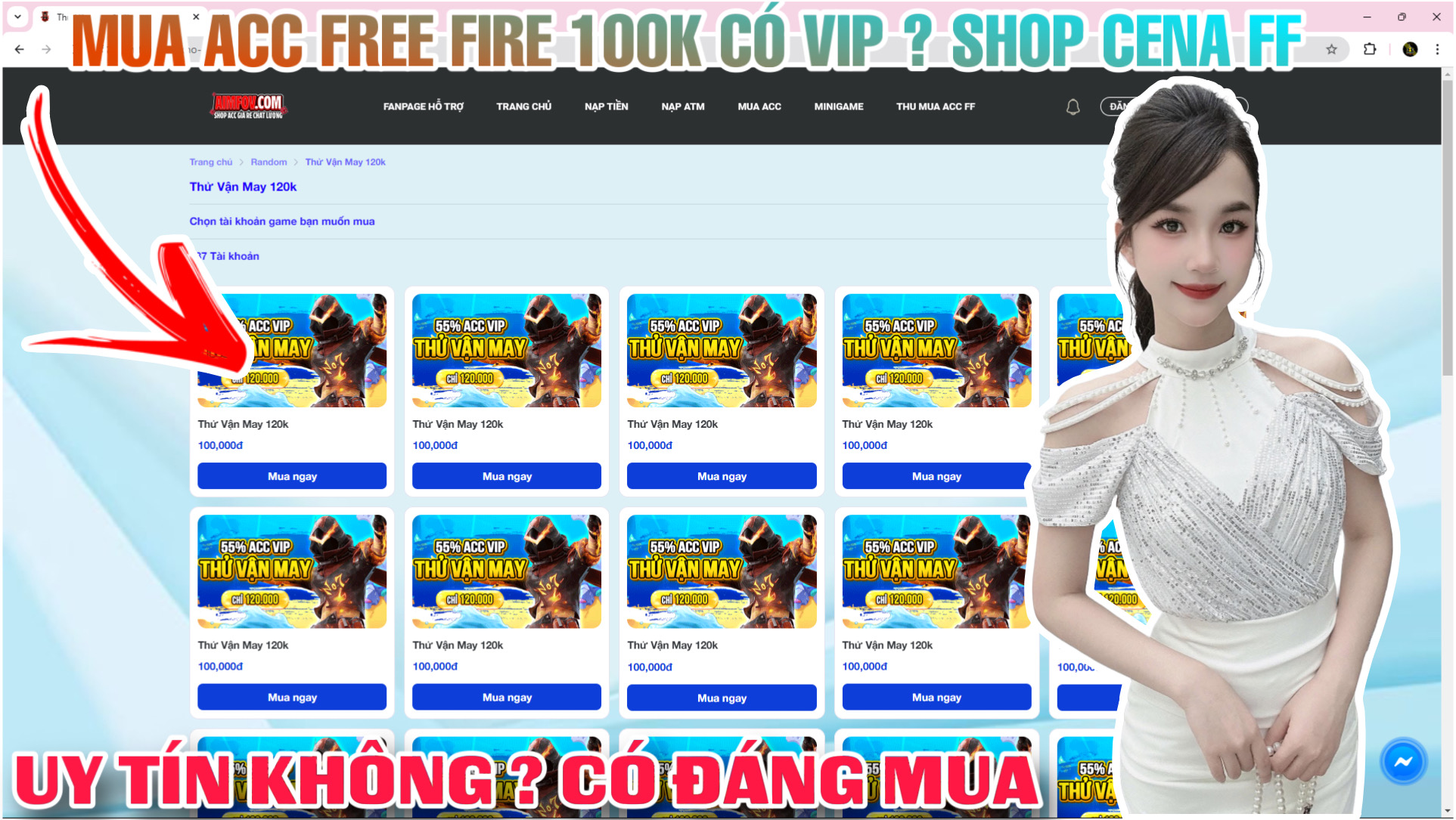 Mua Acc Free Fire 100K Trên Shop Cena FF Có Uy Tín Không ? Review Mua Acc Shop Cena FF