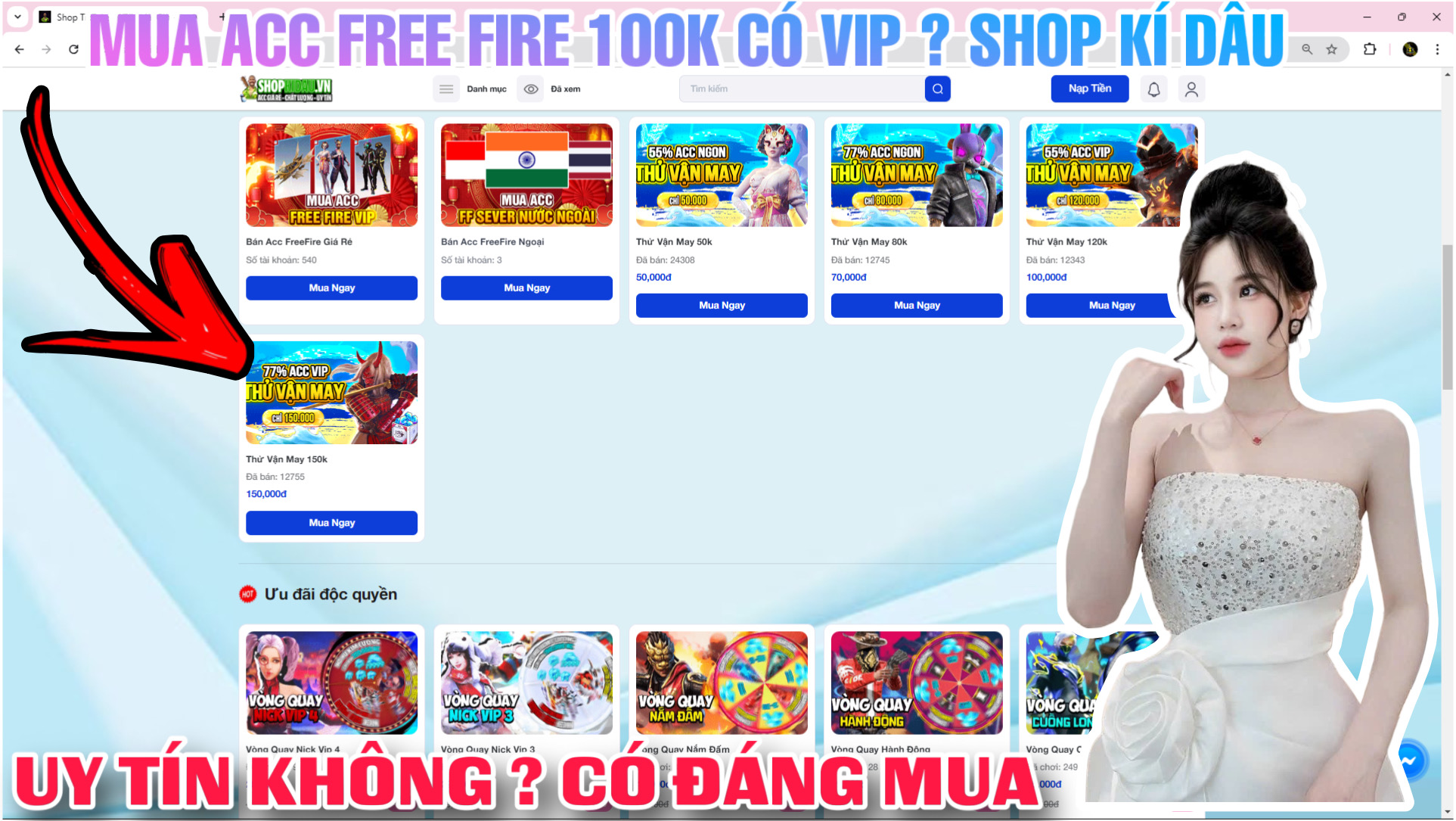 Shop Kí Đầu Mày Giờ Có Uy Tín Không ? Mua Acc Free Fire 100K Shop Kí Đầu Có Uy Tín Không ?